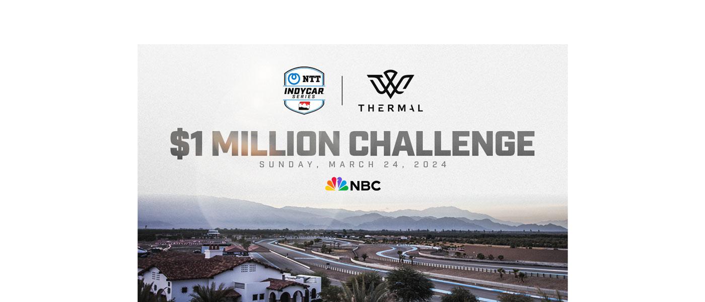 IndyCar to Host $1 Million Challenge in 2024 at Thermal Club