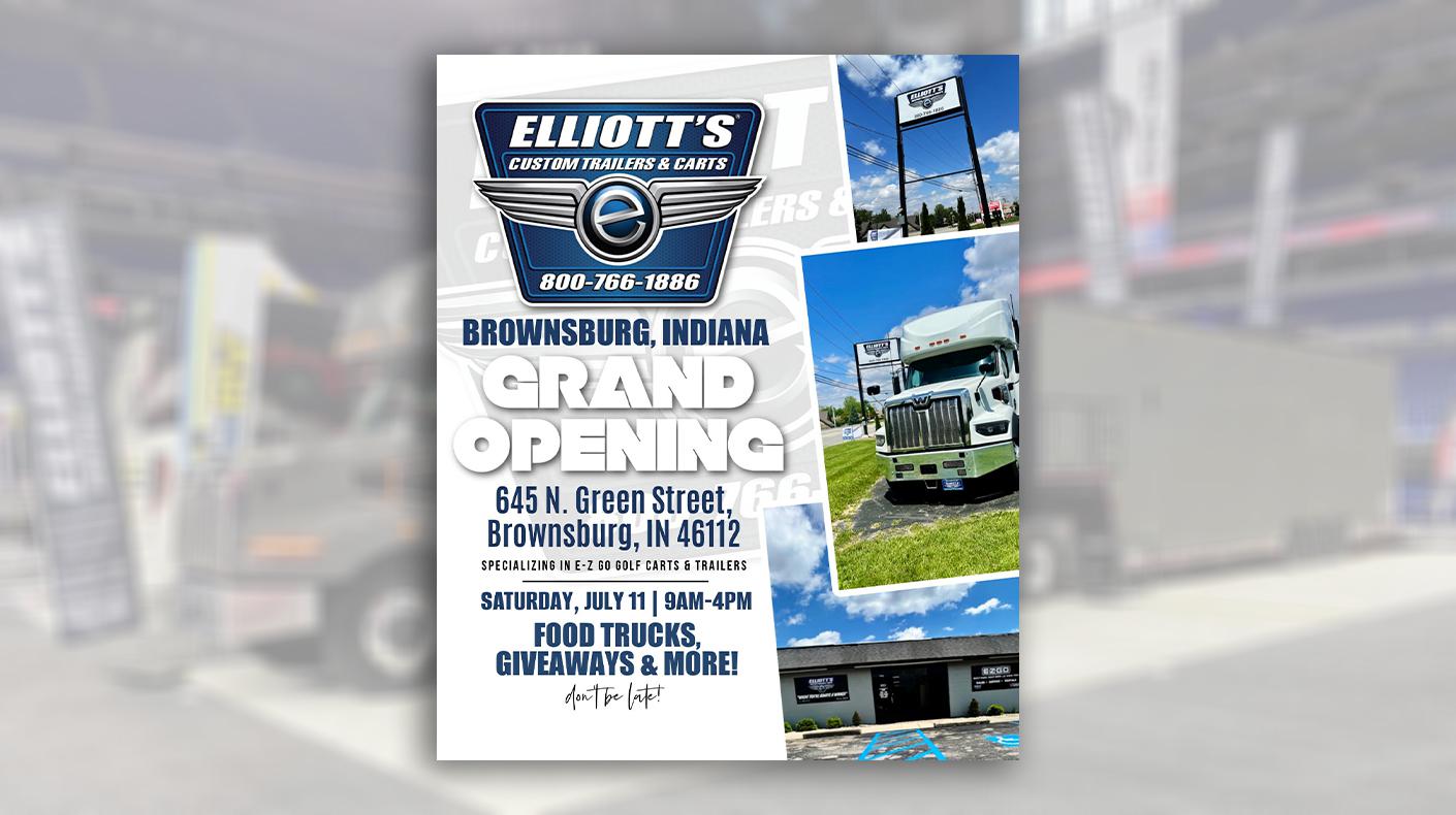 Elliott's Custom Trailers and Carts flyer for Grand Opening celebration in Brownsburg.