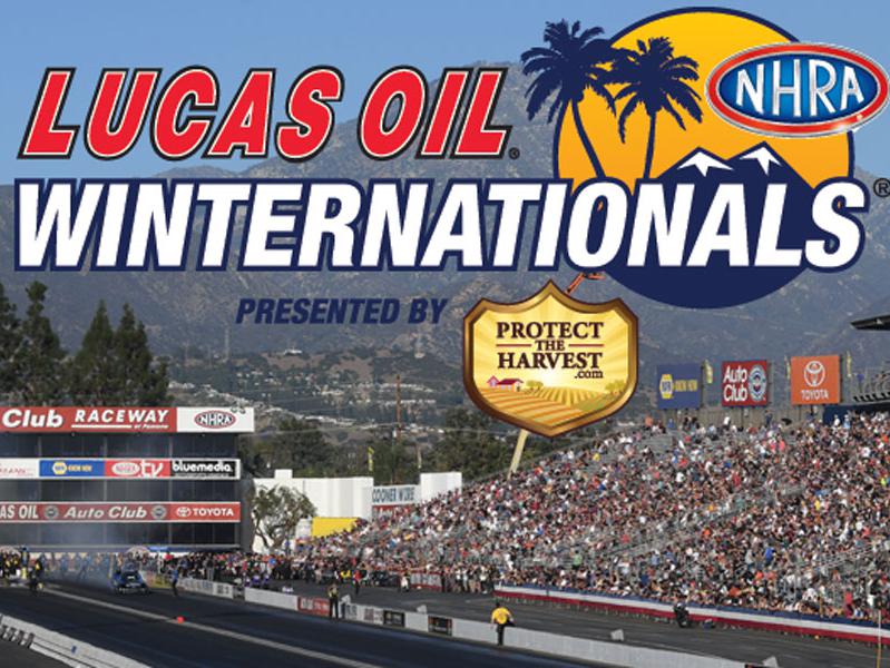 Lucas Oil Winternationals presented by ProtectTheHarvest.com logo in foreground, Auto Club Speedway at Pomona in background