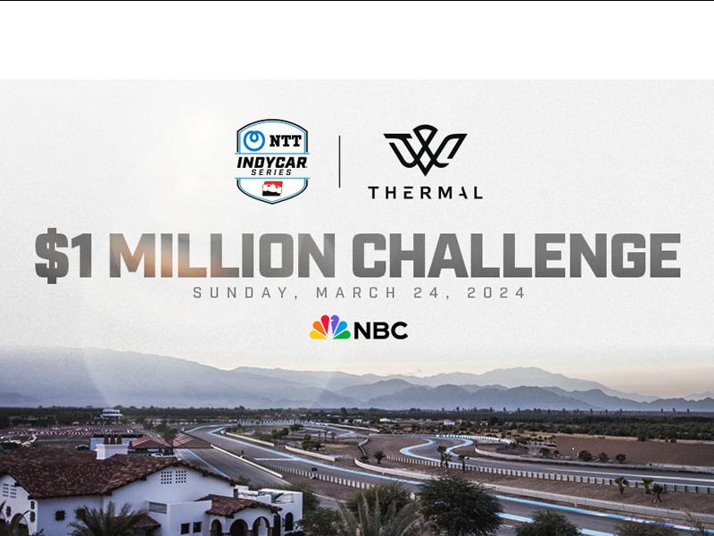 IndyCar to Host $1 Million Challenge in 2024 at Thermal Club