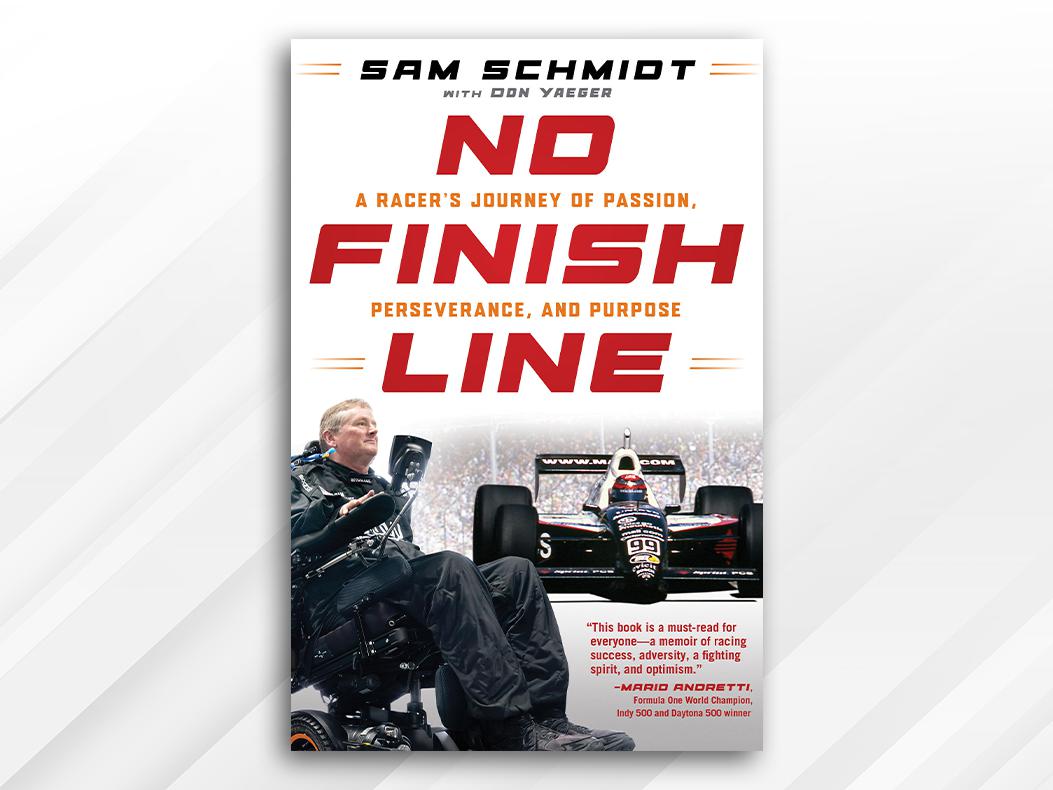 The cover of Sam Scmidt's upcoming book No Finish Line.