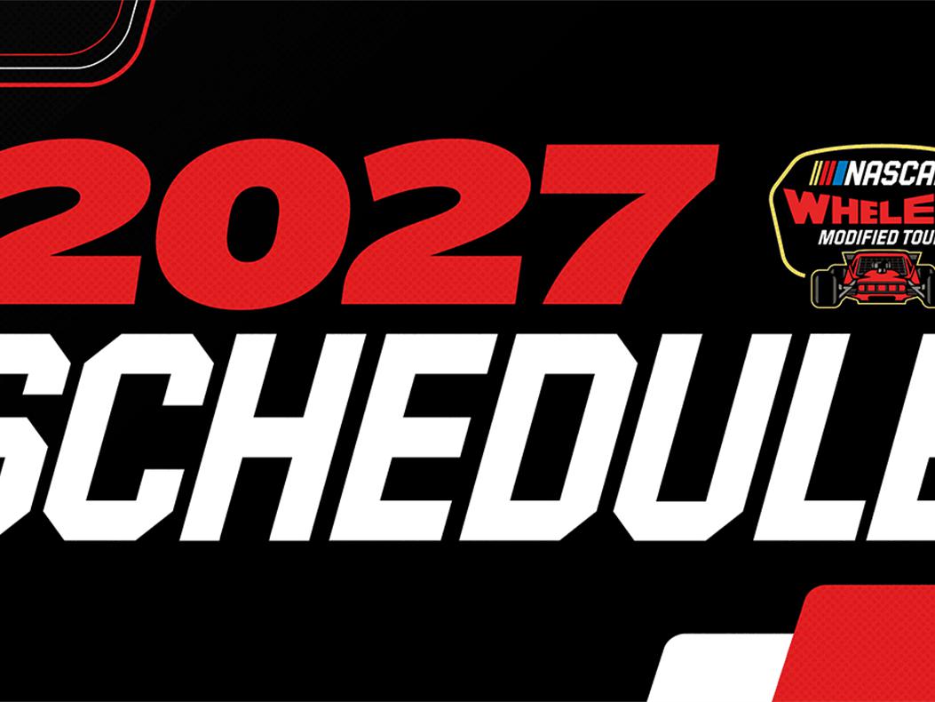 2027 NASCAR Whelen Modified Tour